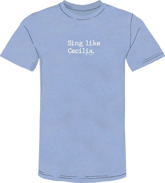 ST. CECILIA SING LIKE CECILIA© PREMIUM CATHOLIC SAINT TEE