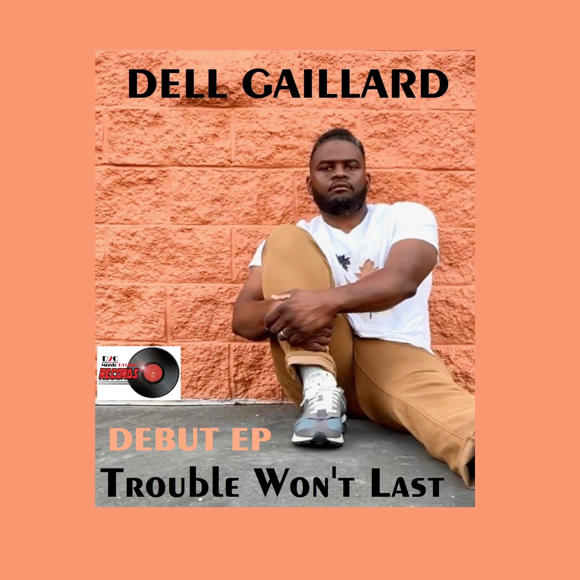 Dell Gaillard D2C Music Group (C) 2025
