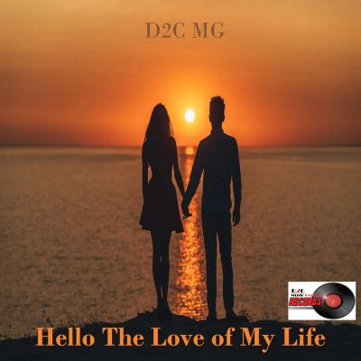 New Music News & Reviews "Hello The Love of My Life" is Hit Song!