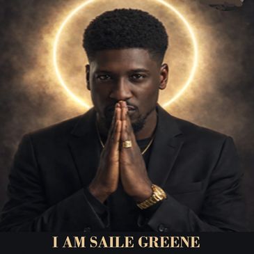 Saile Greene New EP I Am Saile Greene