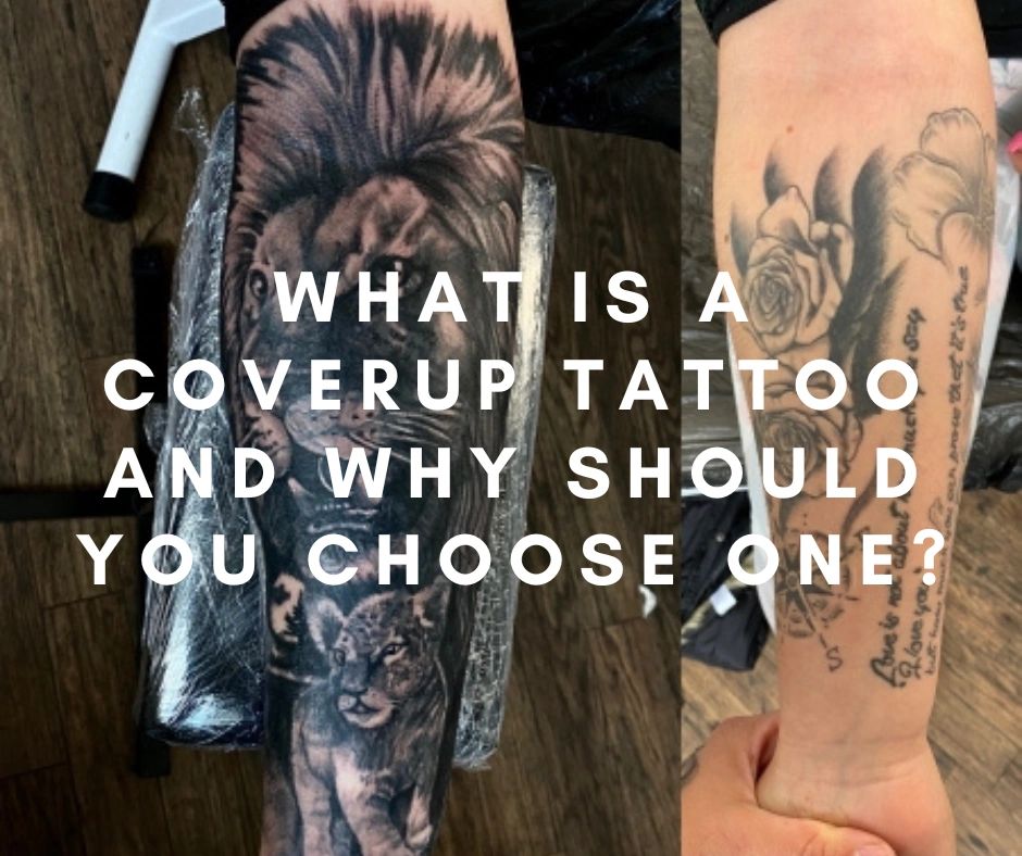 How to Choose a Cover Up Tattoo (Everything You Need to Know