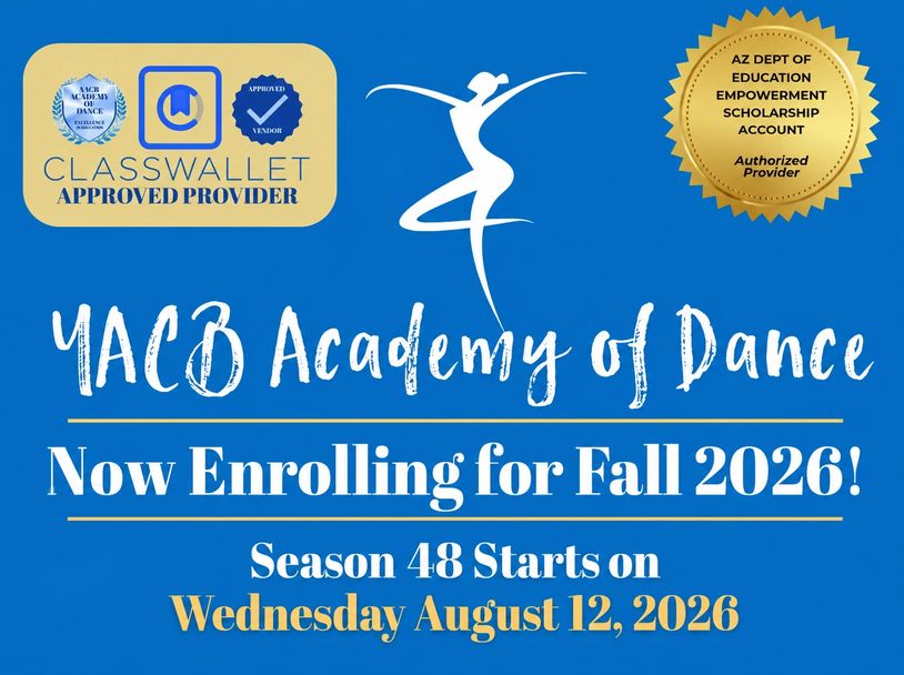 YACB Academy of Dance enrollment for Fall 2026 starts August 12.

ESA Sahuarita, ESA Green Valley