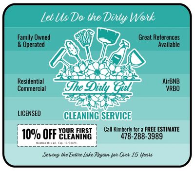 Cleaning Service Oconee Dirty Girl coupons only here
Serving Lake Oconee, Eatonton, Greensboro