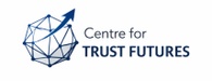 The Centre for Trust Futures