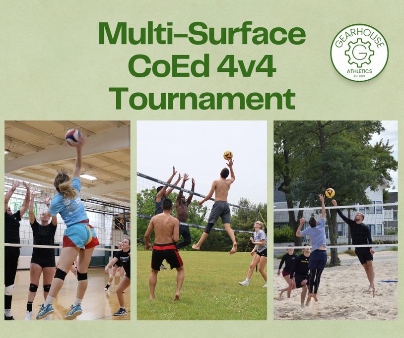 Coed 4v4 volleyball tournament on multiple surfaces: indoor, grass, and sand.