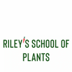 Rileys School of Plants