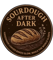 Sourdough After Dark Bakery