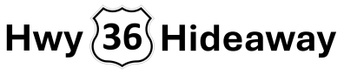 Hwy36 Hideaway