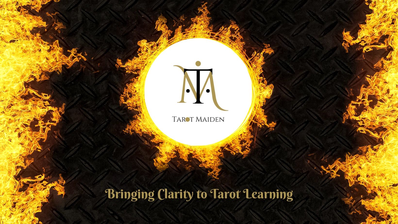 Tarot Maiden and a Fire Bringing Clarity to Tarot Learning
