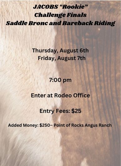 Flyer for Jacobs "Rookie" Challenge Finals in Saddle Bronc and Bareback Riding.