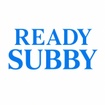 Ready
Subby