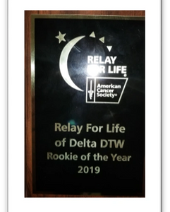 Plaque for Relay For Life Rookie of the Year 2019 by Delta DTW.