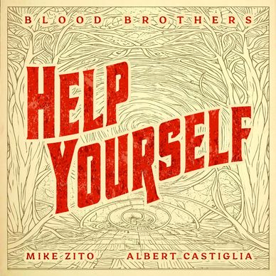 Help Yourself - The Blood Brothers - September 2025 Gulf Coast Records 