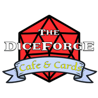 The Dice Forge 
Cafe & Cards