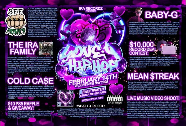 Join us Valentine's Day February, 14th for LOVE 4 HIP-HOP! At Sewickley Sweetwater Center for Arts!