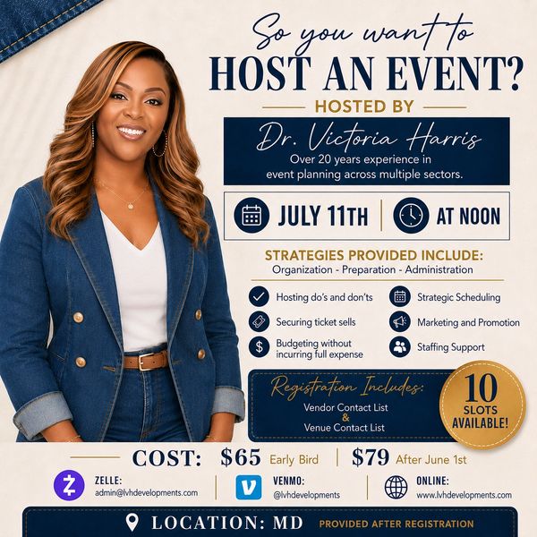 Event hosted by Dr. Victoria Harris on July 11th at noon with strategies for successful event planning.