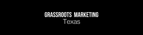 GrassRoots Marketing
Texas