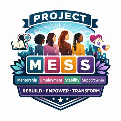 Logo for Project MESS promoting mentorship, employment, stability, and support services.