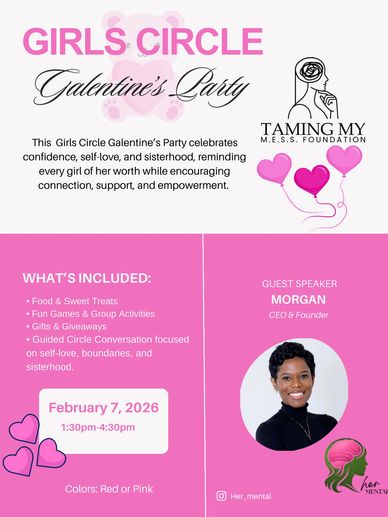 Flyer for Girls Circle Galentine's Party promoting self-love and sisterhood with guest speaker Morgan.