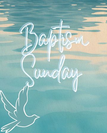 Water background with 'Baptism Sunday' text and dove illustration.