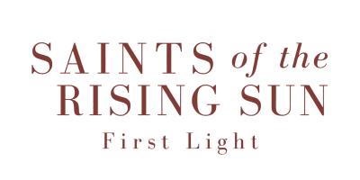 Saints of the Rising Sun