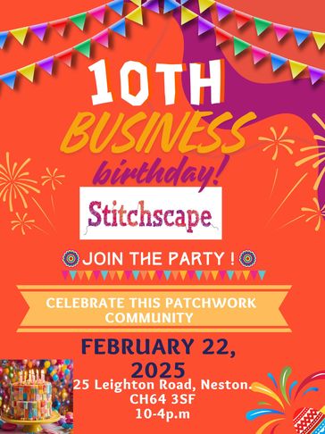 10th business birthday  party for Stitchscape on February 22nd 2025 in Neston, Cheshire