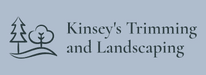 Kinsey's Trimming and Landscaping