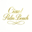 Ciao Palm Beach