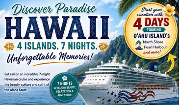 Hawaii cruise offering 7 nights exploring 4 islands with tours and adventures.