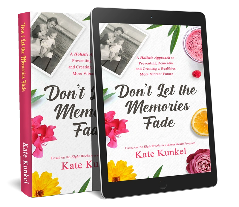 Don't Let the Memories Fade Dementia Prevention Don't Let the Memories Fade Dementia Prevention
