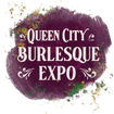Queen City Burlesque Expo