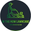 In The Mow 
LawnCare