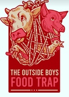 The Outside Boys Food Trap