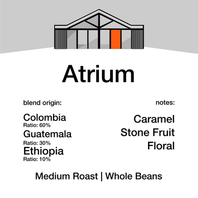 Atrium is a blend designed around openness, balance, and light.