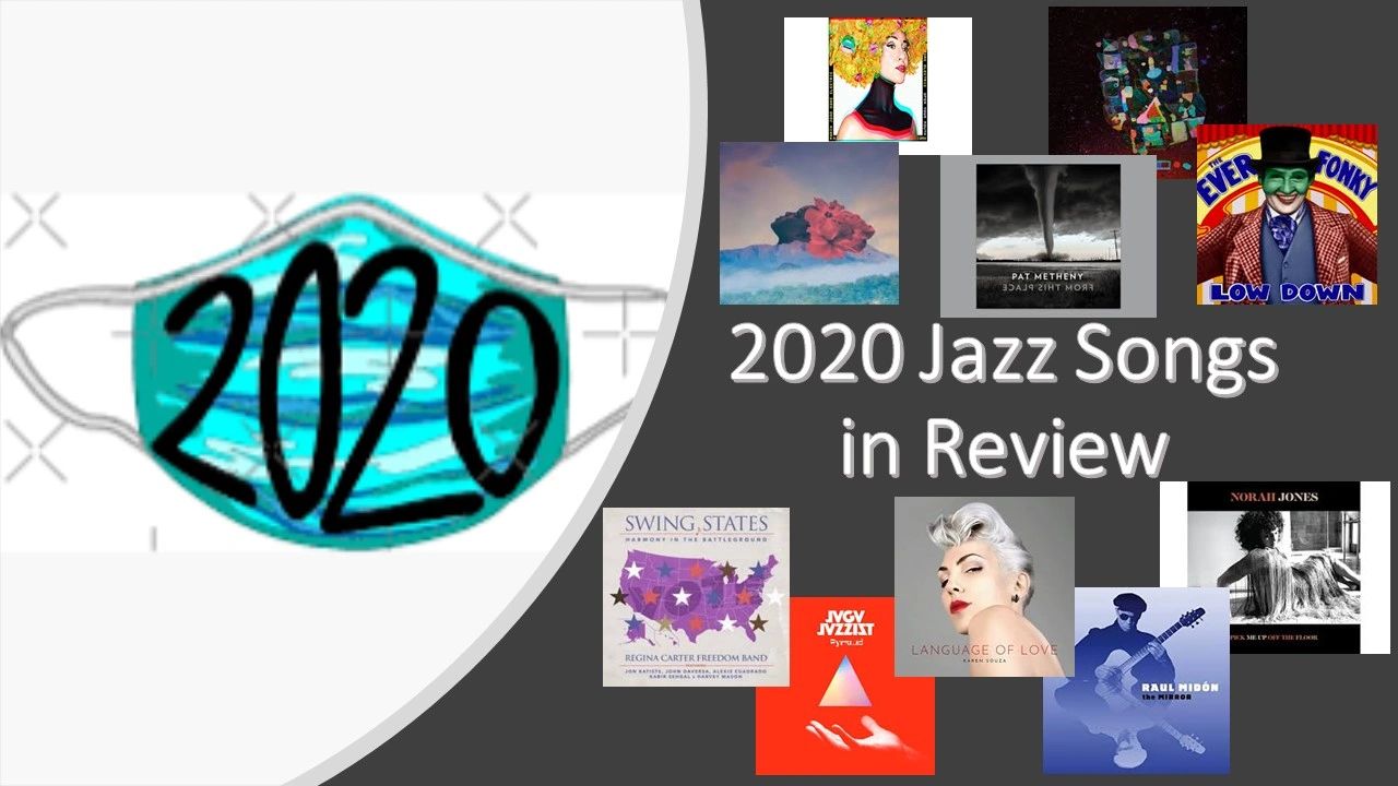 Tune in Today at 10 am CST for the Top 100 Jazz Songs of 2020