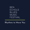 Ben Echols Blues Music Festival