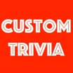 Custom Trivia