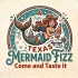 Texas Mermaid Fizz 