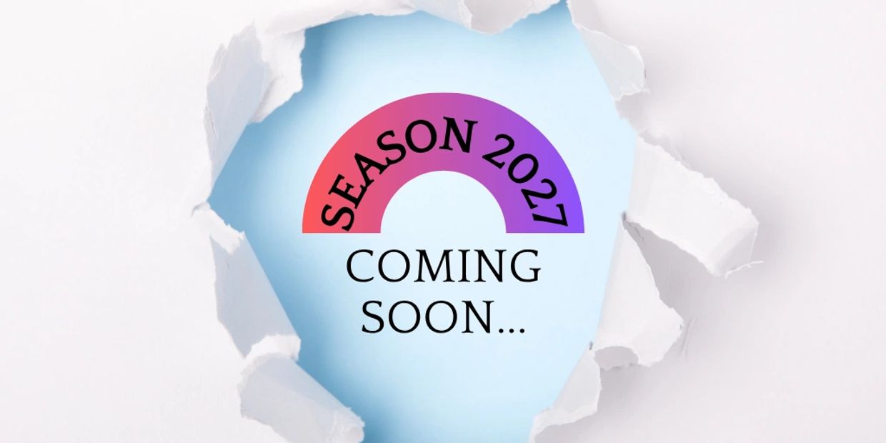 Season 2027 coming soon announcement through torn paper.