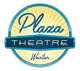 PLAZA THEATRE