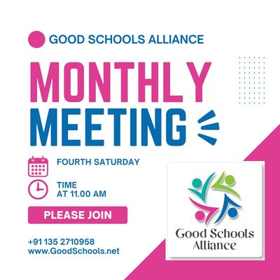 Good Schools Alliance Monthly Meeting