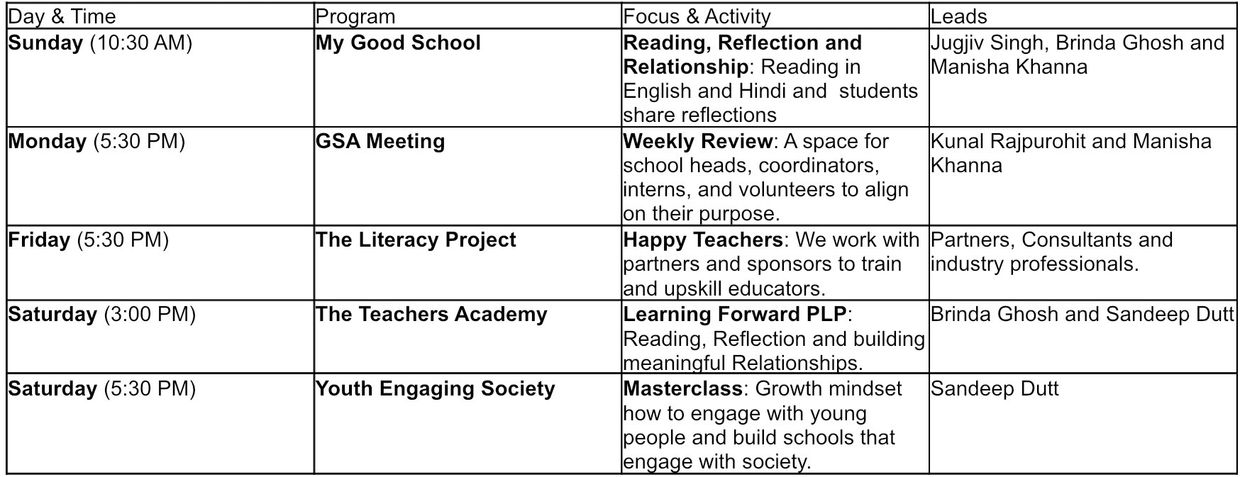 The weekly schedule for the Good Schools Alliance