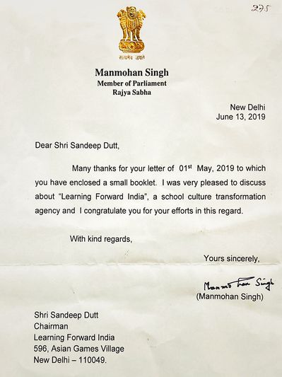 Dr Manmohan Singh, former PM of India writes to Sandeep Dutt the founder of Learning Forward India