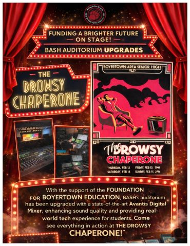 Poster for The Drowsy Chaperone at Boyertown Area Senior High including auditorium upgrades.