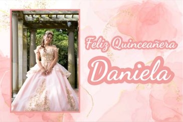 Quinceañera celebration card for Daniela.