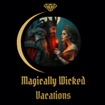 Magically Wicked Vacations