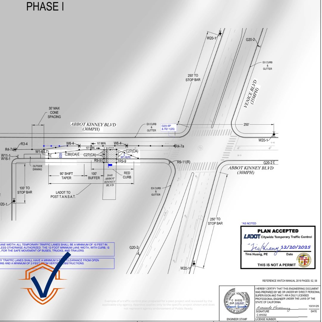 LADOT Approved Temporary Traffic Control Plan with Public Ready Badge of Approval, Los Angeles Cali