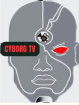 Cyborg TV
