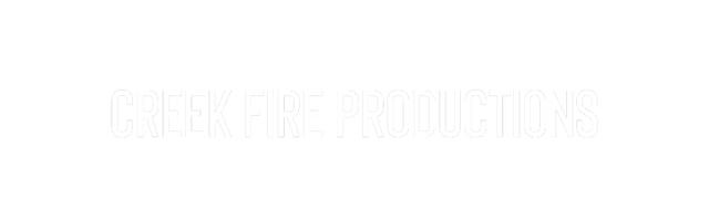 Creek Fire Productions