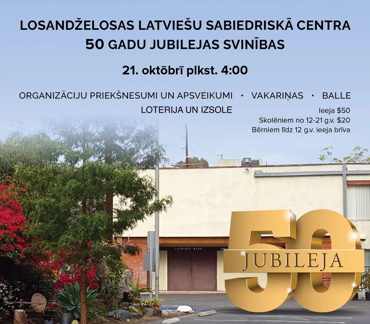 50th anniversary celebration at Los Angeles Latvian Community Center.